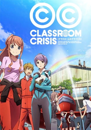 Classroom☆Crisis ฝ่าวิกฤต ห้องเรียนธุรกิจ