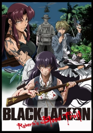 Black Lagoon: Roberta’s Blood Trail จารชนพันธุ์นรก ภาค 3 ตอนที่ 2 ซับไทย